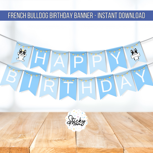 French bulldog Happy birthday banner dog Birthday Printable dog party garland bulldog puppy dog pawty digital instant download